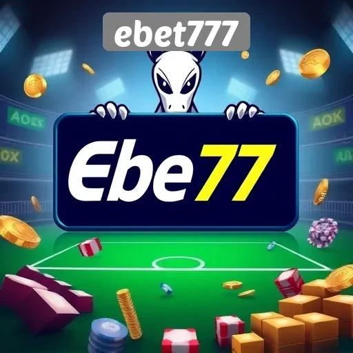 Mengenal ebet777 Sebagai Platform Permainan Online Terpercaya